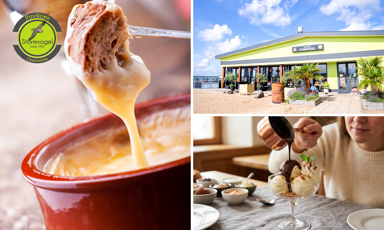 Kaasfondue + nagerecht naar keuze aan het water bij Paviljoen Stormvogel